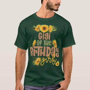 Gigi Birthday Girl Sunflower Birthday Party Theme T-Shirt