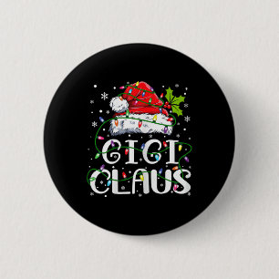 Gigi Claus Christmas Santa Hat Matching Family Xma 6 Cm Round Badge