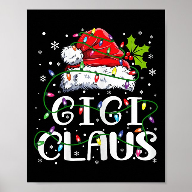 Gigi Claus Christmas Santa Hat Matching Family Xma Poster (Front)