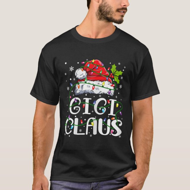 Gigi Claus Christmas Santa Hat Matching Family Xma T-Shirt (Front)