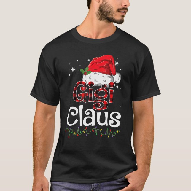Gigi Claus Santa Hat Red Plaid Buffalo Christmas P T-Shirt (Front)