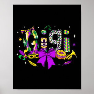 Gigi Coquette Bow Mardi Gras Women Mum Mother Carn Poster
