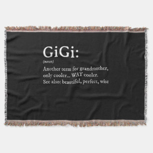 Gigi Definition T Women Gigi Gift Grandma Birthday Throw Blanket