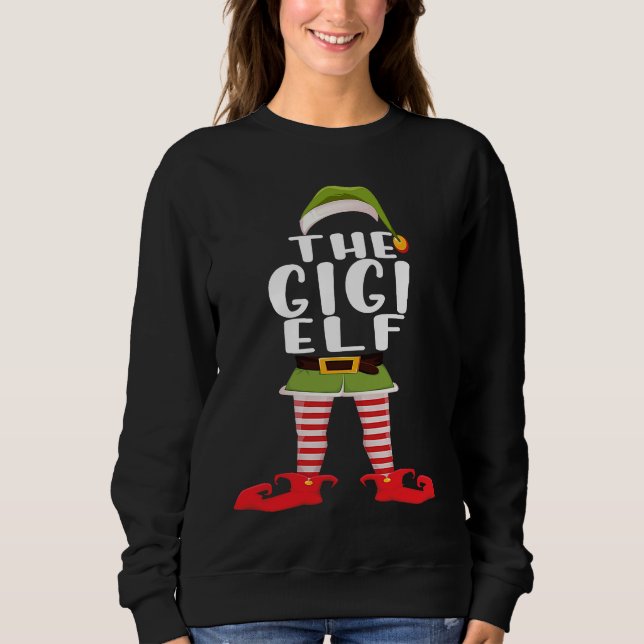 Gigi Elf Costume  Family Matching  Christmas Sweatshirt (Front)