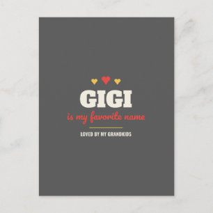 Gigi Is My Favourite Name Postcard