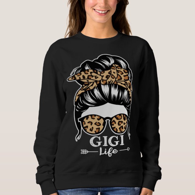 Gigi Life Messy Bun Hair  Gigi Leopard Sweatshirt (Front)