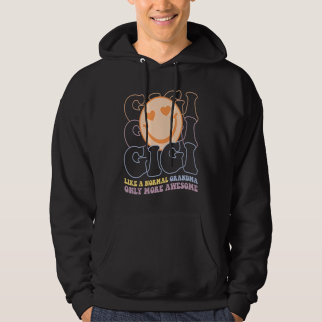 Gigi Like A Normal Grandma Only More Awesome Women Hoodie (Front)