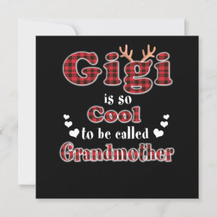 Gigi Lover Gigi Is So Cool To Be Grandmother Invitation