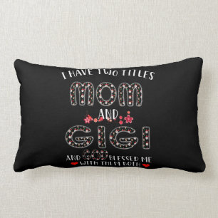 Gigi Lover   Mom And Gigi Lumbar Cushion