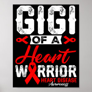 Gigi Of A Heart Warrior Heart Disease Red Ribbon M Poster