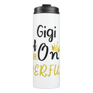 Gigi of MR Onederful Funny 1st Birthday T-Shirt Thermal Tumbler