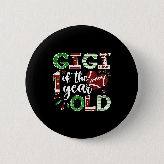 Gigi Of The 1 Year Old Football First Birthday Boy 6 Cm Round Badge (Front)