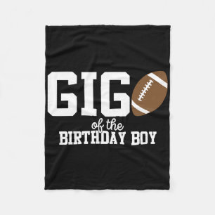 Gigi Of The Birthday Boy Football Lover First Birt Fleece Blanket