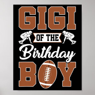Gigi Of The Birthday Boy Football Party Family Mat Poster