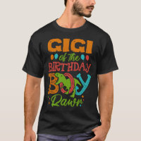 GIGI Of The Birthday Boy Rawr Dinosaur