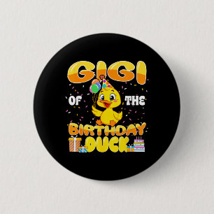 Gigi Of The Birthday Duck Boy Rubber Duck Bday 6 Cm Round Badge