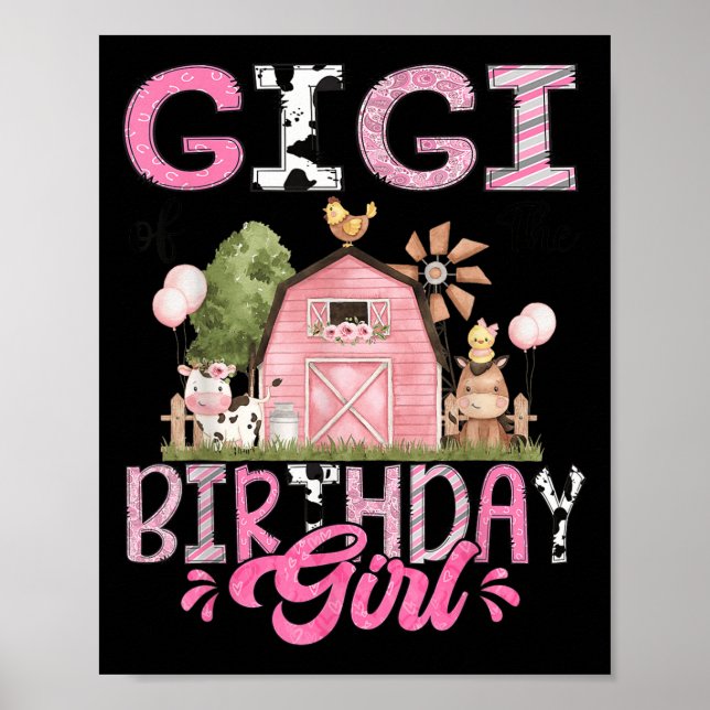 Gigi Of The Birthday Girl Cute Farm Cow Birthday G Poster (Front)