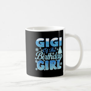 Gigi Of The Birthday Girl Snowflakes Themed Matchi Coffee Mug