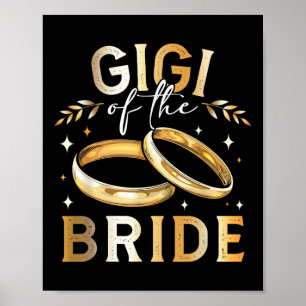 Gigi Of The Bride Bride’s Gigi Wedding And Engagem Poster