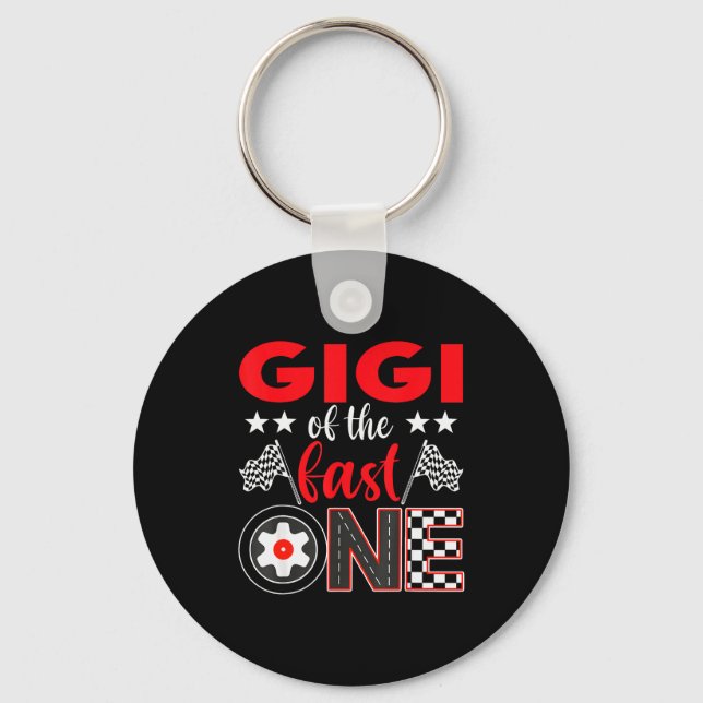 Gigi Of The Fast One Birthday 1st Race Car Family  Key Ring (Front)
