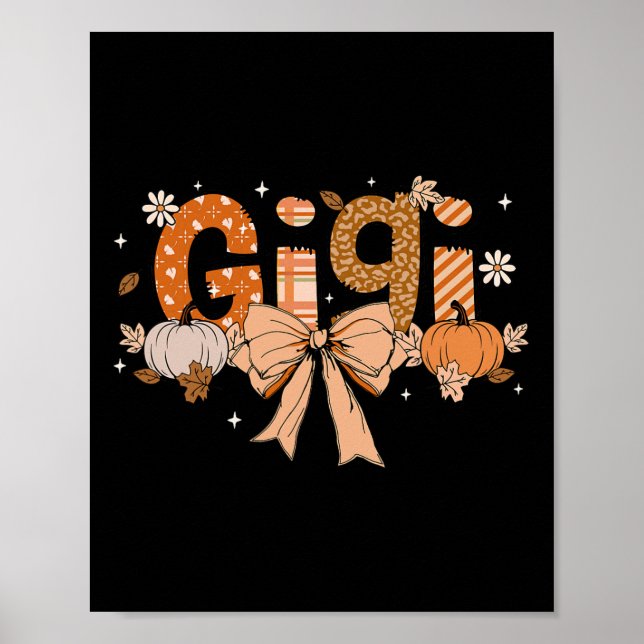 Gigi Pumpkin Fall Coquette Bow Thanksgiving Mum Wo Poster (Front)