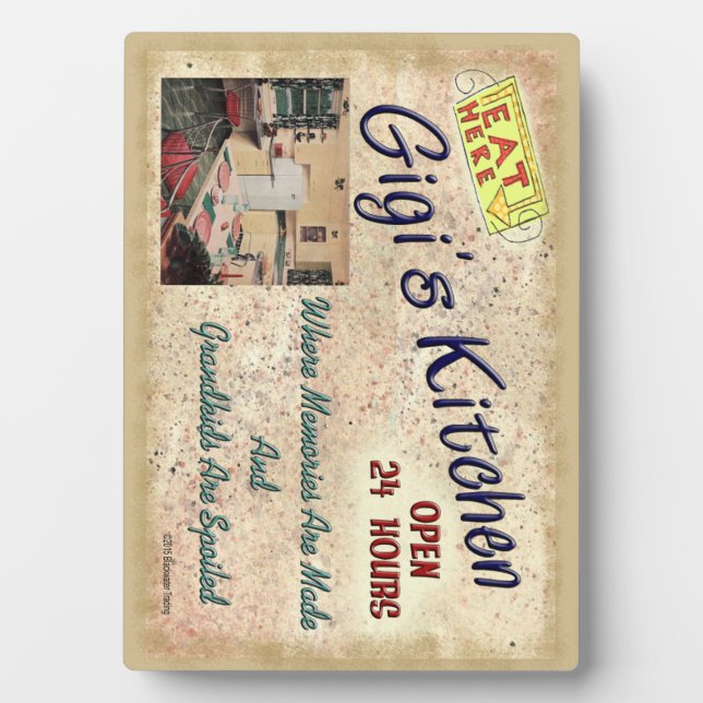 Gigi's Kitchen Where Grandkids Are Spoiled Plaque (Front)