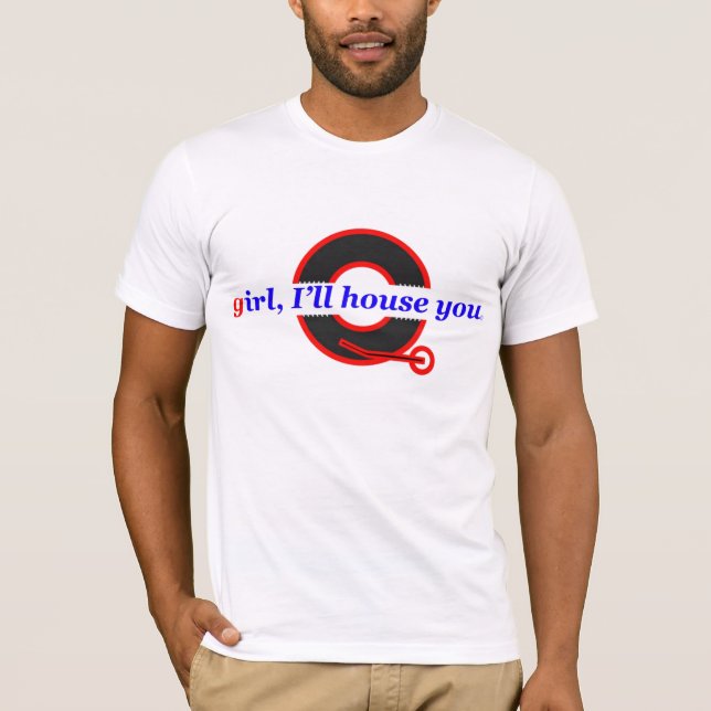 GIHY - Girl I'll House You T-Shirt (Front)