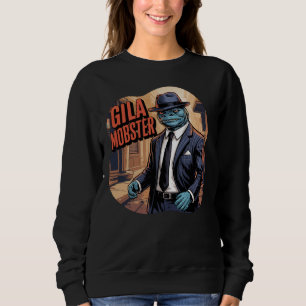 Gila Mobster Illustration – Gila Monster Funny Sweatshirt