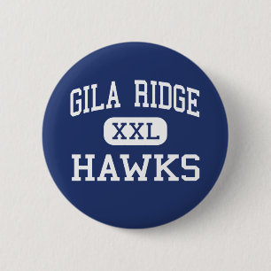 Gila Ridge - Hawks - High School - Yuma Arizona 6 Cm Round Badge