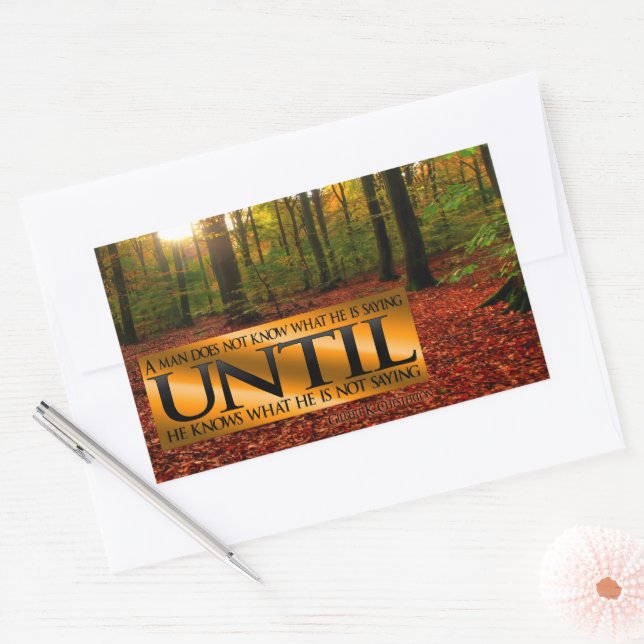 Gilbert K. Chesterton Inspirational Quote "Saying" Rectangular Sticker (Envelope)