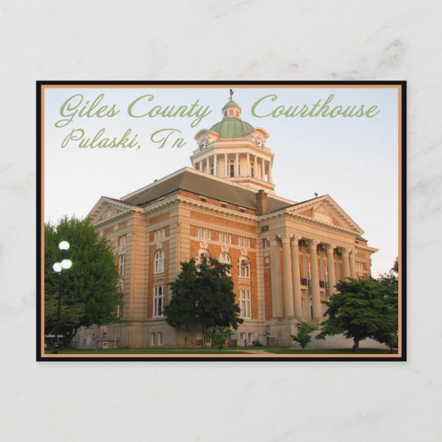 Giles County Courthouse - Pulaski, TN Postcard (Front)