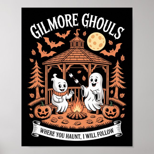 Gilmore Ghouls Where You Haunt10  Poster (Front)