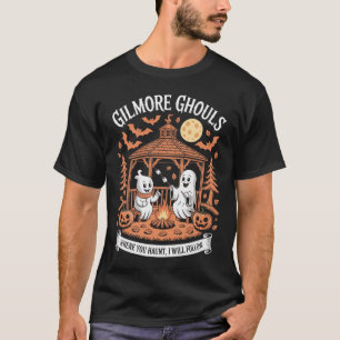 Gilmore Ghouls Where You Haunt10 T-Shirt
