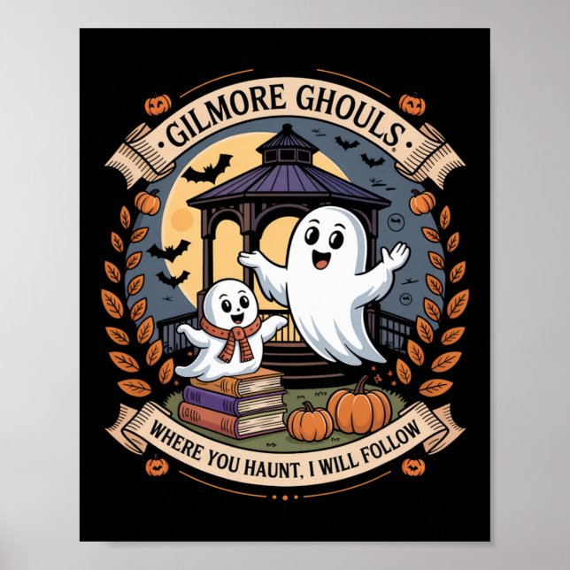 Gilmore Ghouls Where You Haunt2  Poster (Front)