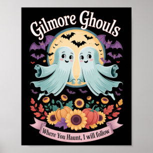 Gilmore Ghouls Where You Haunt8 Poster