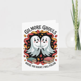 Gilmore Ghouls Where You Haunt9  Card