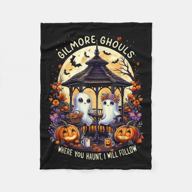 Gilmore Ghouls Where You Haunt I Will Follow Hallo Fleece Blanket (Front)