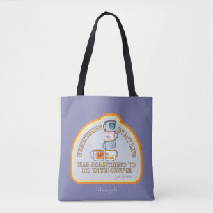 Gilmore Girls Coffee Quote Graphic Tote Bag