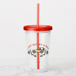 Gilmore Girls I Got Hit by a Deer Acrylic Tumbler