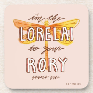 Gilmore Girls I'm the Lorelai To Your Rory Coaster