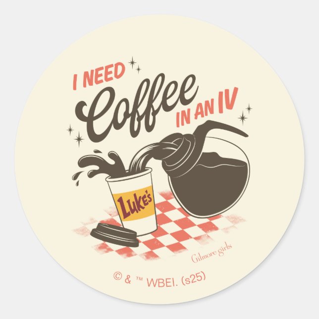 Gilmore Girls Luke’s Coffee IV Quote Classic Round Sticker (Front)
