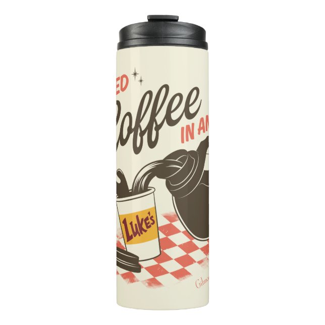 Gilmore Girls Luke’s Coffee IV Quote Thermal Tumbler (Front)