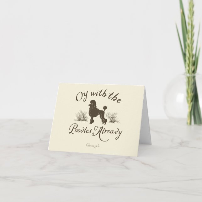 Gilmore Girls | Oy With the PoodlesDesign Note Card (Front)