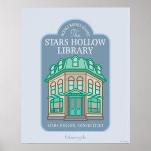 Gilmore Girls   Stars Hollow Library Poster