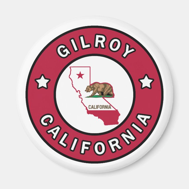 Gilroy California Magnet (Front)