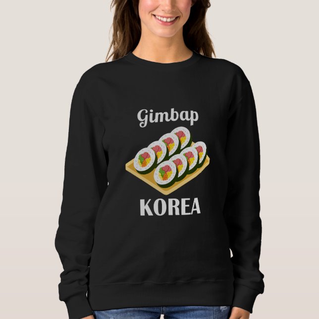 Gimbap Traditional Korean Food Korea Flag Sweatshirt (Front)