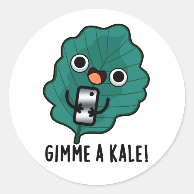 Gimme A Kale Funny Veggie Pun Classic Round Sticker (Front)