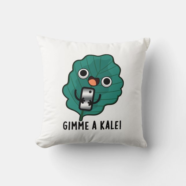 Gimme A Kale Funny Veggie Pun Cushion (Front)