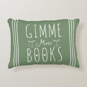 Gimme Me More Books Sage Green Book Lovers  Decorative Cushion