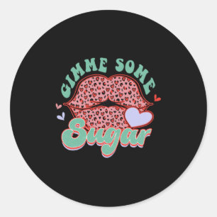 Gimme Some Sugar Leopard Lips Valentine Meme Classic Round Sticker